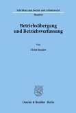Betriebsübergang und Betriebsverfassung.