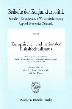 Europäischer und nationaler Fiskalföderalismus - Burda, Michael C. / Seitz, Helmut / Wagner, Gert (Hgg.)