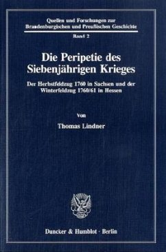 Die Peripetie des Siebenjährigen Krieges. - Lindner, Thomas