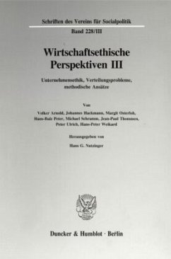 Wirtschaftsethische Perspektiven III. - Nutzinger, Hans G. (Hrsg.)