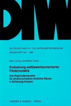 Evaluierung wettbewerbsorientierter Fördermodelle. - Gornig, Martin;Toepel, Kathleen