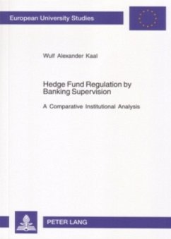 Hedge Fund Regulation by Banking Supervision - Kaal, Wulf