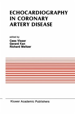 Echocardiography in Coronary Artery Disease - Visser, Cees / Kan, Gerard / Meltzer, Richard S. (eds.)