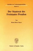 Der Staatsrat des Freistaates Preußen.