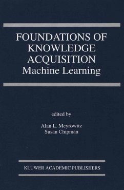 Foundations of Knowledge Acquisition - Meyrowitz, Alan L. / Chipman, Susan (eds.)