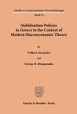 Stabilization Policies in Greece in the Context of Modern Macroeconomic Theory.