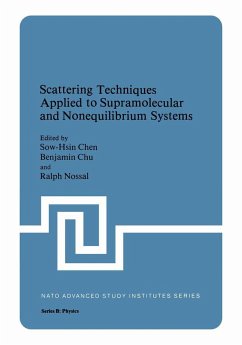 Scattering Techniques Applied to Supramolecular and Nonequilibrium Systems - Chen, Sow-Hsin (ed.) / Chu, Benjamin / Nossal, Ralph