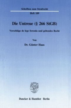 Die Untreue ( 266 StGB). - Haas, Günter