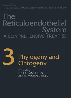 The Reticuloendothelial System: A Comprehensive Treatise: Phylogeny and Ontogeny (Reticuloendothelial System, a Comprehensive Treatise) - Cohen, Nicholas; Sigel, M. Michael