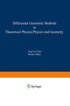 Differential Geometric Methods in Theoretical Physics: Physics and Geometry - Chau, Ling-Lie (ed.) / Nahm, Werner