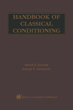 Handbook of Classical Conditioning - Lavond, David G.;Steinmetz, Joseph E.