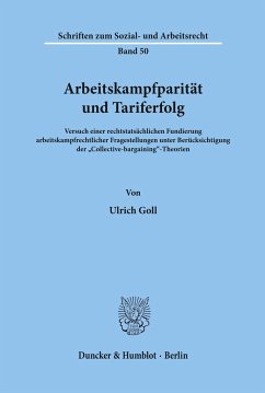 Arbeitskampfparität und Tariferfolg. - Goll, Ulrich