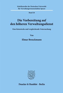 Die Vorbereitung auf den höheren Verwaltungsdienst. - Breuckmann, Elmar