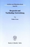 Bergrecht und Nachhaltige Entwicklung.