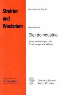 Elektroindustrie. - Berger, Manfred