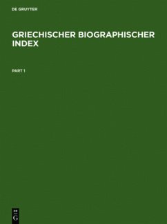 Griechischer Biographischer Index - Schmuck, Hilmar