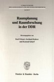 Raumplanung und Raumforschung in der DDR.