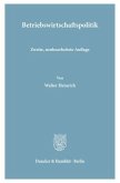 Betriebswirtschaftspolitik. Betriebswirtschaftspolitik.