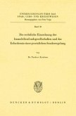Die rechtliche Einordnung der Immobilienfondsgesellschaften und das Erfordernis einer gesetzlichen Sonderregelung.