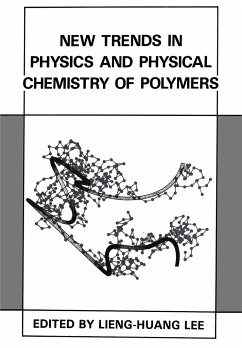 New Trends in Physics and Physical Chemistry of Polymers - Lee, Lieng-Huang