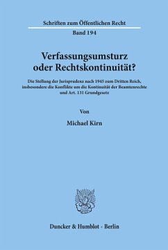Verfassungsumsturz oder Rechtskontinuität? - Kirn, Michael