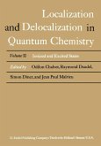 Localization and Delocalization in Quantum Chemistry