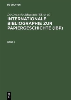 Internationale Bibliographie zur Papiergeschichte (IBP)