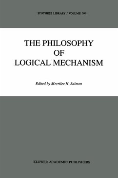The Philosophy of Logical Mechanism - Salmon, M.H. (ed.)