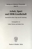 Arbeit, Sport und DDR-Gesellschaft