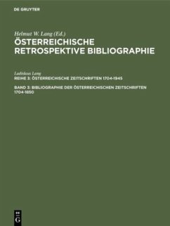 Bibliographie der österreichischen Zeitschriften 1704-1850 - Lang, Ladislaus