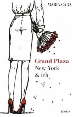 Grand Plaza, New York & ich - Cara, Maria