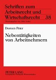 Nebentätigkeiten von Arbeitnehmern Nebentätigkeiten von Arbeitnehmern