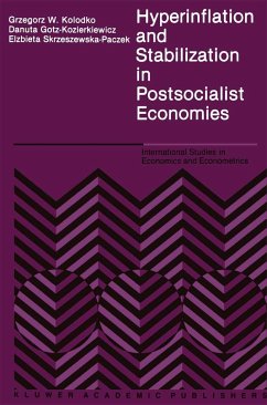Hyperinflation and Stabilization in Postsocialist Economies - Kolodko, G.W;Gotz-Kozierkiewicz, Danuta;Skrzeszewska-Paczek, Elz.