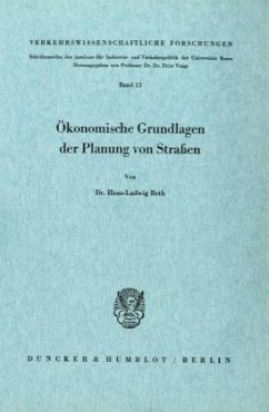 Cover Ökonomische Grundlagen der Planung von Straßen.