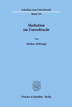 Mediation im Umweltrecht. - Hellriegel, Mathias