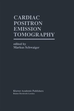 Cardiac Positron Emission Tomography - Schwaiger, Markus (ed.)
