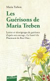 Les Guerisons de Maria Treben