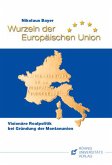 Wurzeln der Europäischen Union