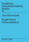Stapled Stock (Verbundaktien) Stapled Stock (Verbundaktien)