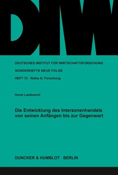 Die Entwicklung des Interzonenhandels von seinen Anfängen bis zur Gegenwart. - Lambrecht, Horst