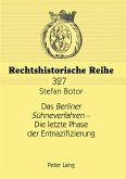 Das 'Berliner Sühneverfahren' - Die letzte Phase der Entnazifizierung
