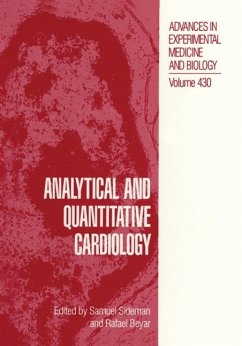 Analytical and Quantitative Cardiology - Sideman, Samuel; Goldberg Workshop on Analytical and Quantitative Cardiology from Genetics to Function