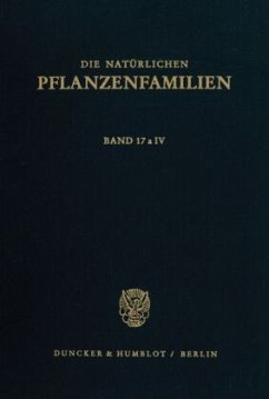 Die natürlichen Pflanzenfamilien nebst ihren Gattungen und wichtigsten Arten, insbesondere den Nutzpflanzen. - Hiepko, Paul