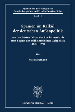 Spanien im Kalkül der deutschen Außenpolitik - Havemann, Nils