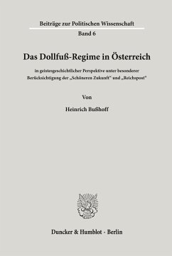 Das Dollfuß-Regime in Österreich - Bußhoff, Heinrich