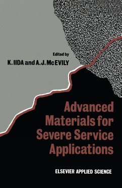 Advanced Materials for Severe Service Applications - Iida, K. (ed.) / McEvily, A.J.
