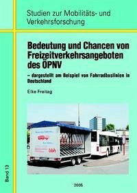 Bedeutung und Chancen von Freizeitverkehrsangeboten des ÖPNV