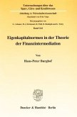 Eigenkapitalnormen in der Theorie der Finanzintermediation.