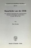 Bauarbeiter aus der DDR.