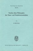 Studien über Philosophie der Natur- und Sozialwissenschaften.